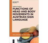 Andrea Lackner Functions of Head and Body Movements in Austri (Copertina rigida)