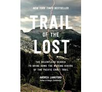 Andrea Lankford Trail of the Lost (Copertina rigida)