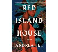 Andrea Lee Red Island House (Copertina rigida)