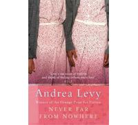 Andrea Levy Never Far From Nowhere (Tascabile)