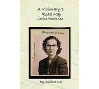 Andrea Lex A Visionary's Road Map (Tascabile)