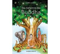 Andrea Liebers Das Geheimnis des Buddha (Edition Kimonade: Ed (Copertina rigida)