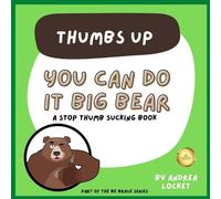 Andrea Locket You can do it Big Bear - Thumbs Up (Tascabile)