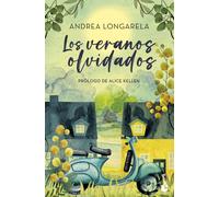 Andrea Longarela Los veranos olvidados (Novela) (Tascabile)