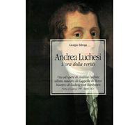 Andrea Luchesi. L'ora della verità