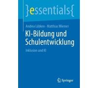 Andrea Lübken Matthias Wiemer KI-Bildung und Schulentwicklung (Tascabile)