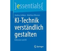 Andrea Lübken Matthias Wiemer KI-Technik verständlich gestalten (Tascabile)