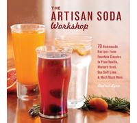 Andrea Lynn The Artisan Soda Workshop (Tascabile)