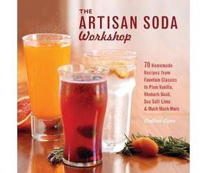 Andrea Lynn The Artisan Soda Workshop (Tascabile)
