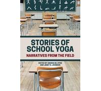 Andrea M. Hyde Stories of School Yoga (Tascabile)