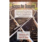 Andrea M. Kent Across the Domains (Copertina rigida) Perspectives on Mentoring