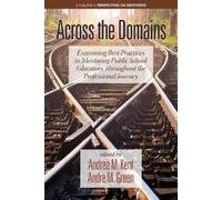Andrea M. Kent Across the Domains (Copertina rigida) Perspectives on Mentoring