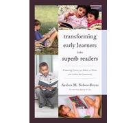 Andrea M. Nelson- Transforming Early Learners into Superb Re (Copertina rigida)