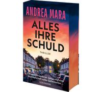 Andrea Mara And Alles ihre Schuld: Thriller - "Ein Thriller, bei dem (Tascabile)