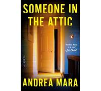 Andrea Mara Someone in the Attic (Tascabile)