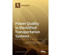 Andrea Mariscotti Leona Power Quality in Electrified Transpor (Copertina rigida)