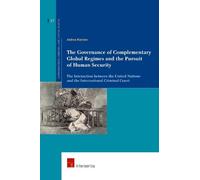 Andrea Marrone The Governance of Complementary Global Regimes and th (Tascabile)