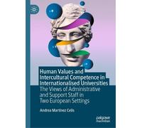 Andrea Martínez Human Values and Intercultural Competence in (Copertina rigida)