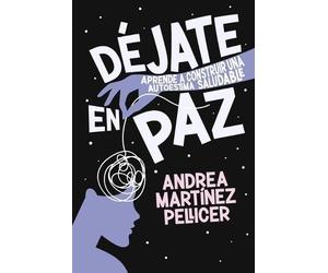 Andrea Martínez Pellicer Déjate en paz (Tascabile)
