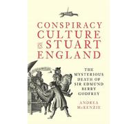 Andrea McKenzie Conspiracy Culture in Stuart England (Copertina rigida)