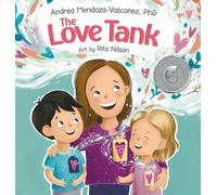 Andrea Mendoza-Vasconez The Love Tank (Copertina rigida)