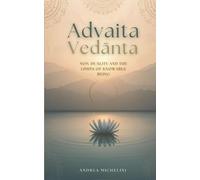 Andrea Michelini Advaita VedĀnta (Tascabile)