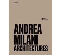 Andrea Milani. Architectures
