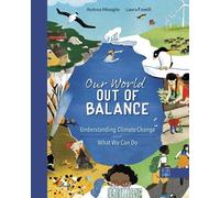 Andrea Minoglio Our World Out of Balance: Understanding Clima (Copertina rigida)