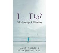 Andrea Mrozek Peter Jon Mitchell I . . . Do? (Copertina rigida)