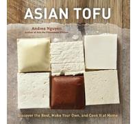 Andrea Nguyen Asian Tofu (Copertina rigida)