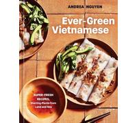 Andrea Nguyen Ever-Green Vietnamese (Copertina rigida)