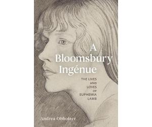 Andrea Obholzer A Bloomsbury Ingénue (Copertina rigida)