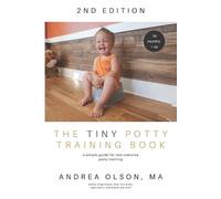 Andrea Olson The Tiny Potty Training Book (Tascabile)
