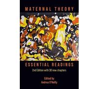 Andrea O'Reilly Maternal Theory (Tascabile)