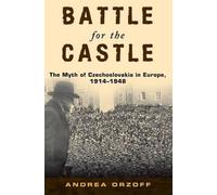 Andrea Orzoff Battle for the Castle (Tascabile)