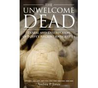 Andrea P Jones The Unwelcome Dead (Tascabile)