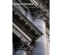 AA.VV. – Andrea Palladio: guida all'opera completa – Ediz. inglese