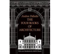 Andrea Palladio The Four Books of Architecture (Tascabile) Dover Architecture
