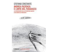 Andrea Pazienza e l'arte del fuggiasco. La sovversione della lett