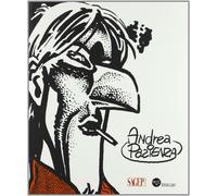 Andrea Pazienza. Ediz. italiana e inglese - AA.VV.