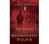 Andrea Penrose Murder at Kensington Palace (Tascabile)