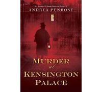 Andrea Penrose Murder at Kensington Palace (Tascabile)