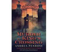 Andrea Penrose Murder at King’s Crossing (Copertina rigida)
