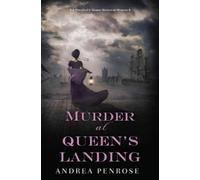 Andrea Penrose Murder at Queen's Landing (Copertina rigida)