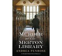 Andrea Penrose Murder at the Merton Library (Copertina rigida)