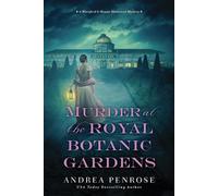 Andrea Penrose Murder at the Royal Botanic Gardens (Tascabile)