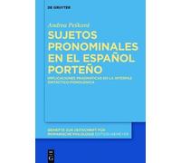Andrea Peskova Sujetos Pronominales En El Español Porteño (Copertina rigida)