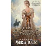 Andrea Pickens The Defiant Governess (Tascabile) Intrepid Heroines