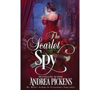 Andrea Pickens The Scarlet Spy (Tascabile)