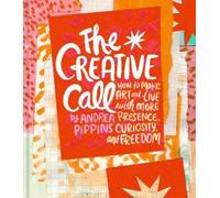 Andrea Pippins The Creative Call (Copertina rigida) (PRESALE 29/12/2026)